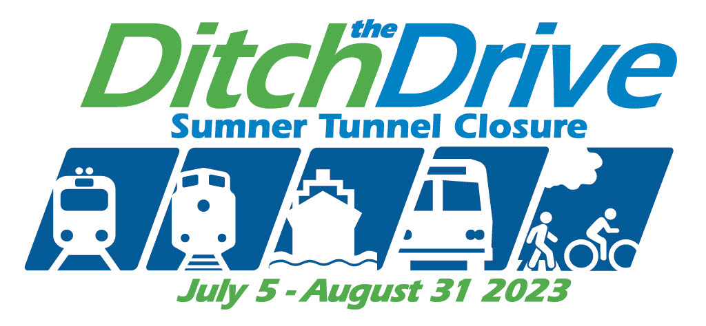  Ditch the Drive Sumner Tunnel Closure July 5 - August 31, 2023
